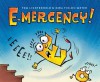 E-mergency! - Ezra Fields-Meyer, Tom Lichtenheld