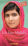 Ich bin Malala: Das Mädchen, das die Taliban erschießen wollten, weil es für das Recht auf Bildung kämpft - Malala Yousafzai, Christina Lamb, Sabine Längsfeld, Margarete Längsfeld, Elisabeth Liebl