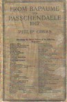 From Bapaume to Passchendaele 1917 - Philip Gibbs