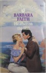 Heather on the Hill - Barbara Faith