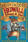 Redwall Friend And Foe - Brian Jacques