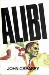 Alibi (Inspector West, #39) - John Creasey