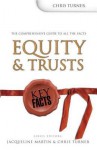 Equity And Trusts (Key Facts) - Chris Turner, Jacqueline Martin