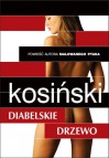 Diabelskie drzewo - Jerzy Kosiński