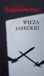 Wieża jaskółki - Andrzej Sapkowski