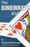 The Cincinnati Kid - Richard Jessup, Terry Southern, A. Nicolai, Ring Lardner Jr.