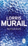 Nuigrave - Lorris Murail