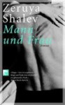 Mann und Frau - Zeruya Shalev