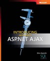 Introducing Microsoft® ASP.NET AJAX - Dino Esposito