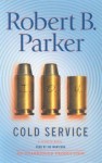 Cold Service (Spenser, #32) - Robert B. Parker, Joe Mantegna