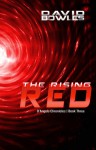 The Rising Red - David Bowles