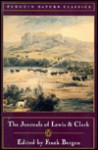 Journals of Lewis and Clark - Meriwether Lewis, William Clark, Frank Bergon