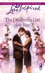 The Cinderella List (Love Inspired) - Judy Baer