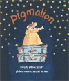 Pigmalion - Glenda Leznoff, Rachel Berman