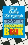 The Daily Telegraph Cryptic Crossword Book 31 - Daily Telegraph