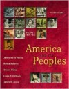 America and Its Peoples: A Mosaic in the Making, Vol. 2: From 1865 - James Kirby Martin, Randy Roberts, Steven Mintz