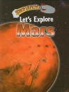 Let's Explore Mars - Helen Orme, David Orme