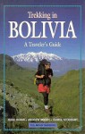 Trekking in Bolivia: A Traveler's Guide - Yossi Brain, Andrew North