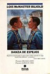 Danza de espejos - Lois McMaster Bujold, Márgara Auerbach