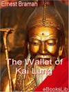 The Wallet of Kai Lung - Ernest Bramah