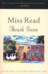 Thrush Green - Miss Read