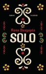 Solo Roman - Rana Dasgupta, Barbara Heller