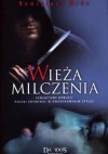 Wieża milczenia - Remigiusz Mróz