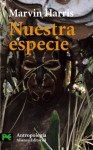 Nuestra especie - Marvin Harris