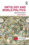 Ontology and World Politics: Void Universalism I - Sergei Prozorov