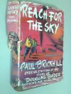 Reach For The Sky: Story Of Douglas Bader, Dso, Dfc - Paul Brickhill