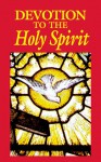 Devotion to the Holy Spirit - Tan Books