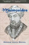 Maimonides - Abraham Joshua Heschel