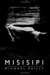 Misisipi - Michael Reilly