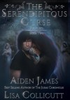 The Serendipitous Curse: Reviled - Lisa Collicutt and Aiden James