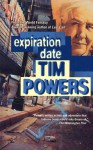 Expiration Date - Tim Powers