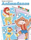 Animadance Coloring: Coloring My Favorite Dancing Animals - Energy and Sciences, Jennise Conley