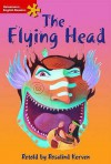 The Flying Head - Rosalind Kerven