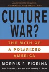 Culture War?: The Myth Of A Polarized America - Morris P. Fiorina