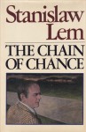 The Chain of Chance - Stanisław Lem