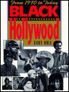 Black Hollywood: From 1970 to Today - Gary Null