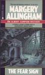 The Fear Sign (Albert Campion Mystery #5) - Margery Allingham