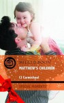 Matthew's Children - C.J. Carmichael