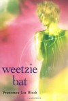 Weetzie Bat - Francesca Lia Block