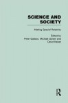 The Roots of Special Relativity: Science and Society - Peter Galison, Michael Gordin, David Kaiser