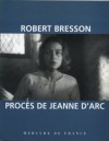 Proces de Jeanne d'Arc - film - Robert Bresson