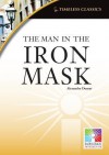 Man in the Iron Mask Iwb: Timeless Classics - Saddleback Interactive