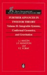 Further Advances in Twistor Theory: Volume II: Integrable Systems, Conformal Geometry and Gravitation - L.J. Mason, L.P. Hughston, P.Z. Kobak