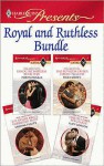 Royal and Ruthless Bundle - Robyn Donald, Lucy Gordon, Trish Morey, Sabrina Philips