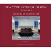 New York Interior Design, 1935-1985, Vol. 2: Masters of Modernism - Judith Gura