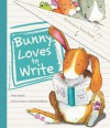 Bunny Loves To Write - Parragon Books